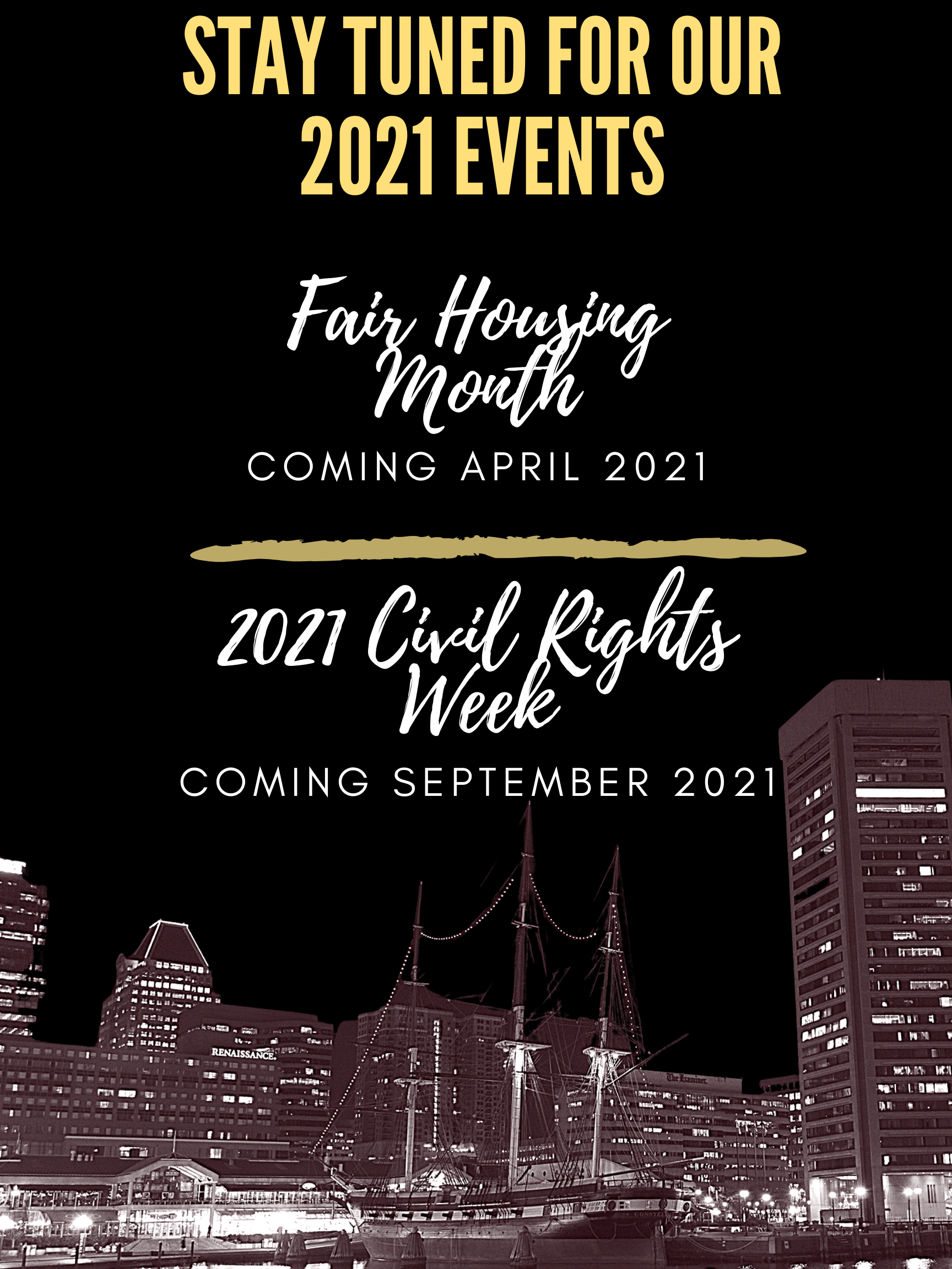 Stay Tuned for Our 2021 Events